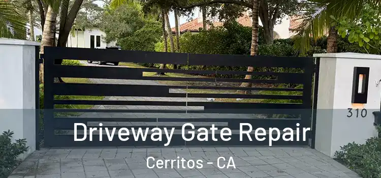 Driveway Gate Repair Cerritos - CA