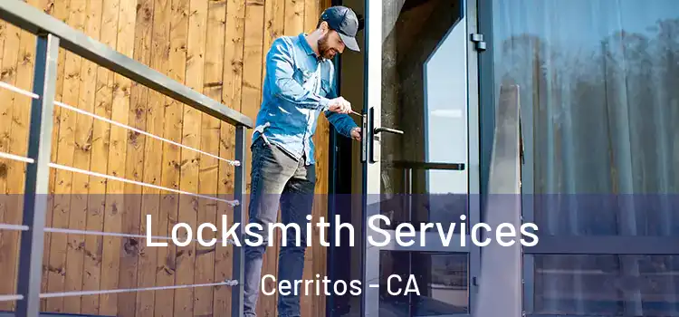Locksmith Services Cerritos - CA