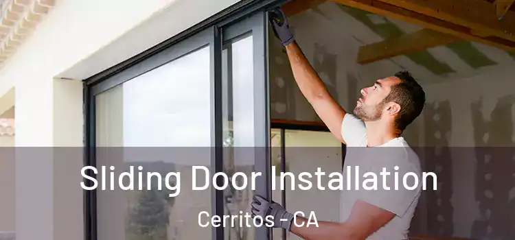 Sliding Door Installation Cerritos - CA